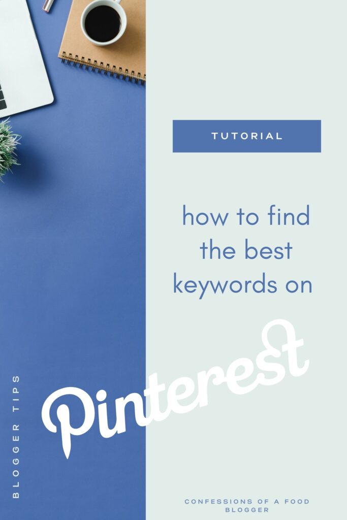 How to Use Pinterest Keywords to Market Your Food Blog