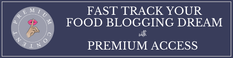 Food Blogging Tips Premium Access