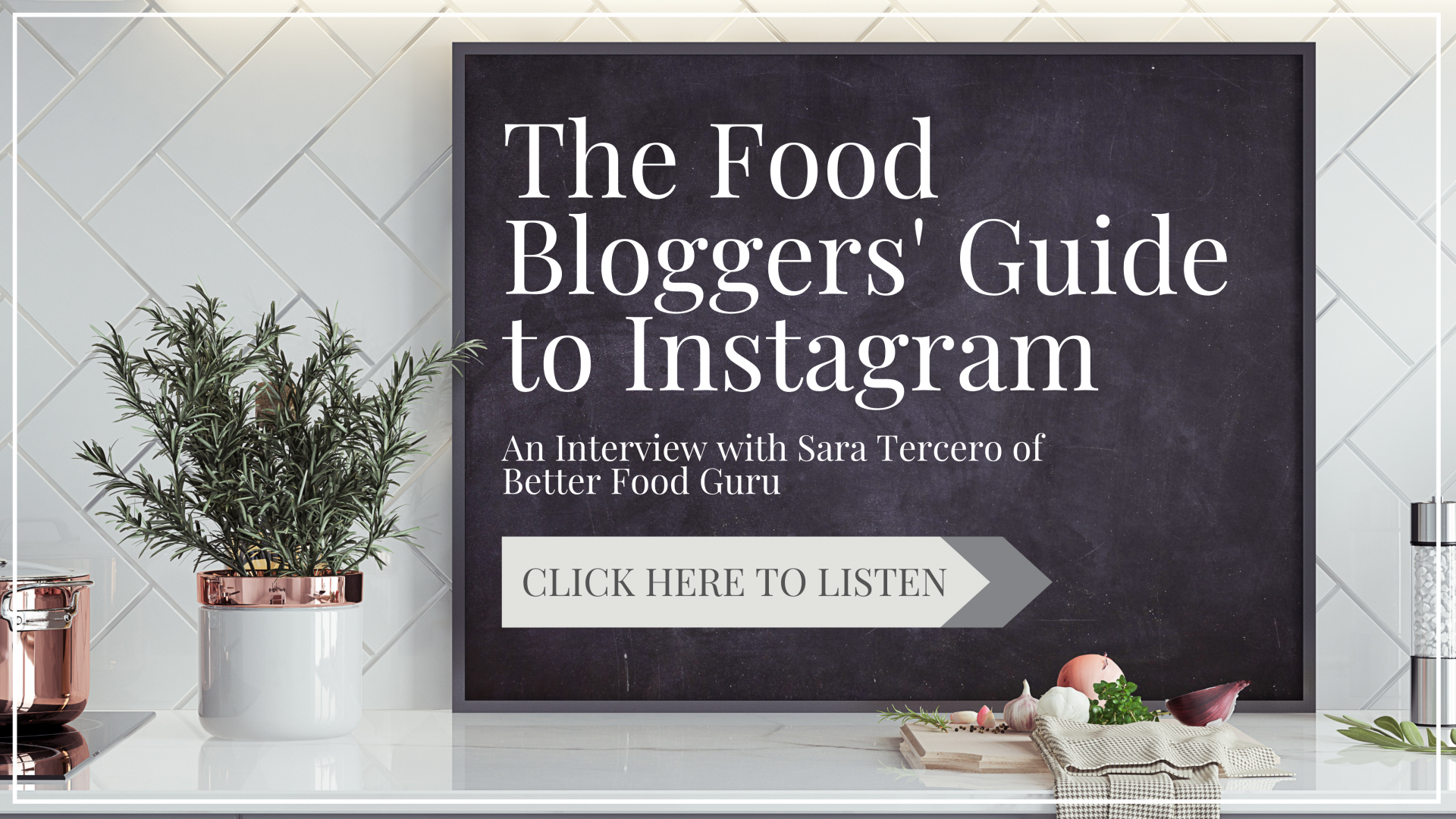 The Food Bloggers' Guide to Instagram